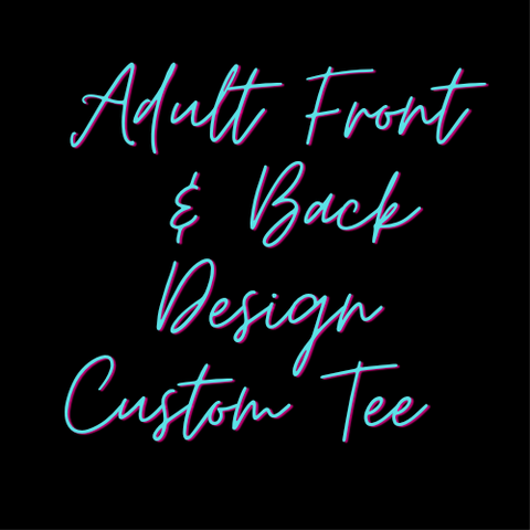 Create Your Own Front & Back Tee