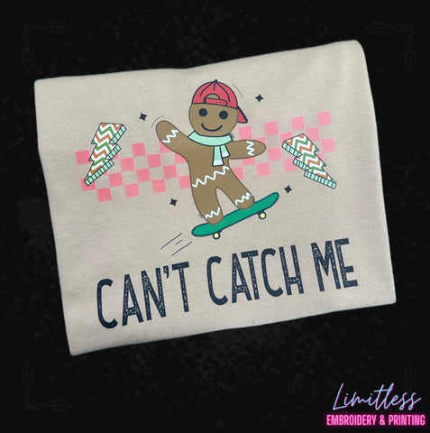 Gingerbread Can't Catch Me Sweater/T-Shirt